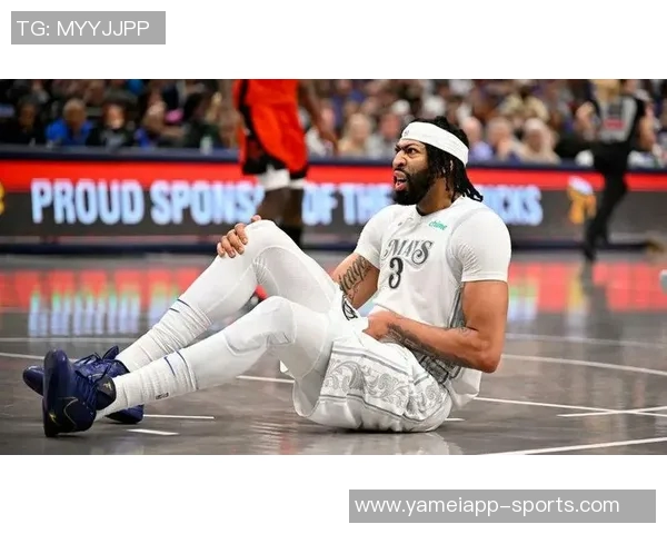 浓眉受伤或影响交易市场潜力交易方可能借机降低报价